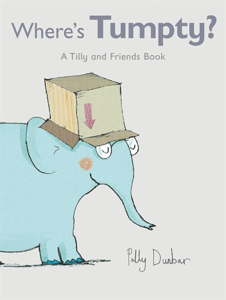 Where's Tumpty?: A Tilly and Friends Book,Used