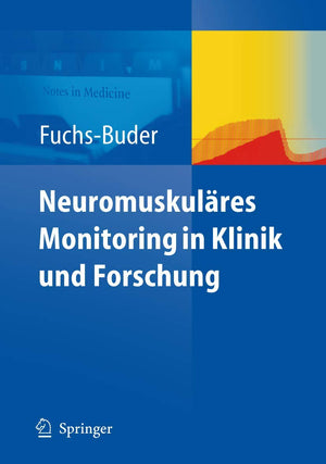 Neuromuskulres Monitoring in Klinik und Forschung (German Edition),Used