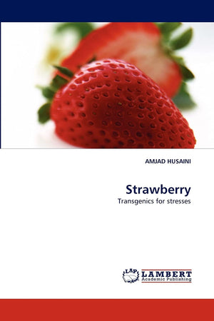 Strawberry: Transgenics for stresses,Used