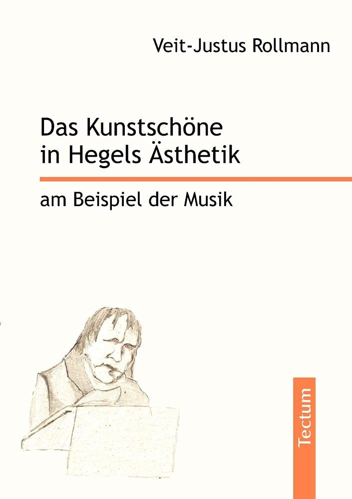 Das Kunstschne in Hegels sthetik am Beispiel der Musik (German Edition),Used