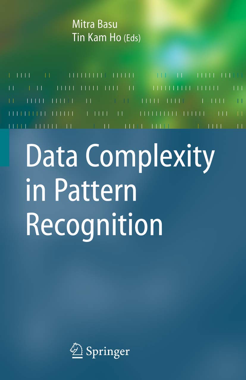 Data Complexity in Pattern Recognition (Advanced Information and Knowledge Processing),Used