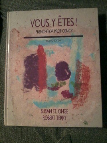 Vous Y Etes: French for Proficiency,Used