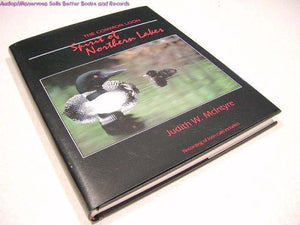 The Common Loon: Spirit of the Northern Lakes,Used