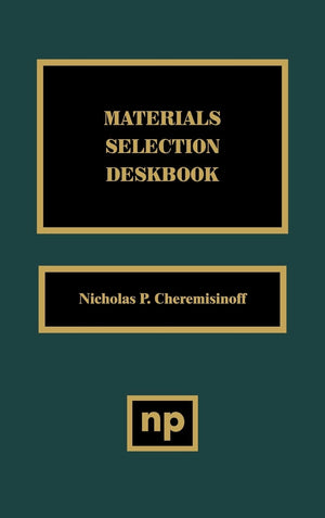 Materials Selection Deskbook,Used