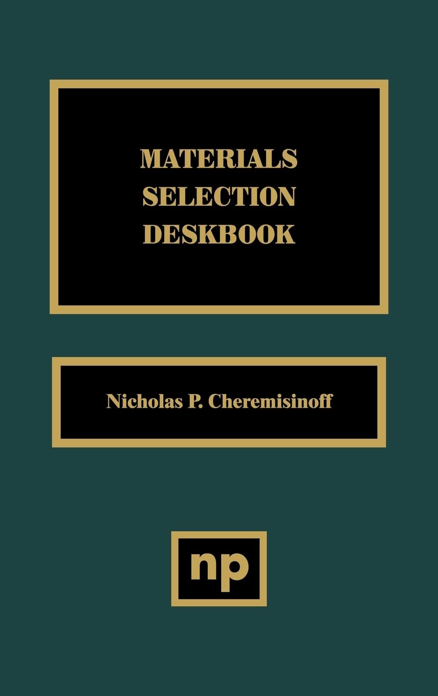 Materials Selection Deskbook,Used