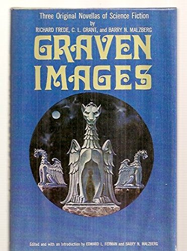 Graven Images: Three Original Novellas Of Science Fiction-used