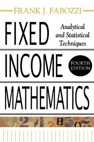 Fixed Income Mathematics, 4E: Analytical & Statistical Techniques,Used