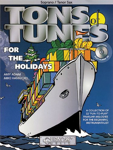 Tons of Tunes for the Holidays: Soprano/Tenor Saxophone  Grade 0.5 to 1,Used