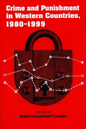 Crime and Punishment in Western Countries, 19801999 (Crime and Justice: A Review of Research, Vol. 33) (Volume 33),Used