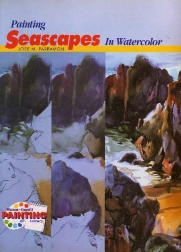 Painting Seascapes in Watercolor (WatsonGuptill Painting Library Series),Used