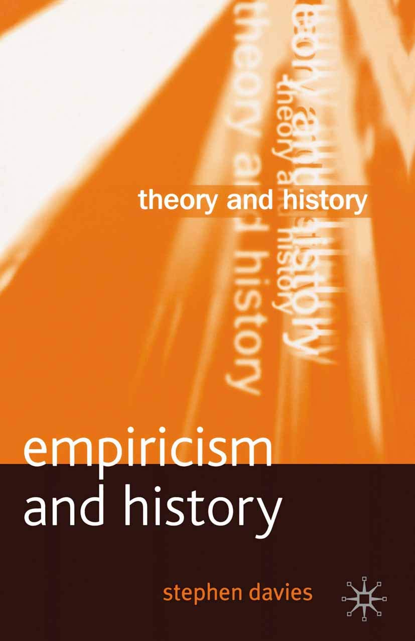 Empiricism and History (Theory and History, 3),Used