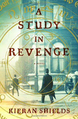 A Study In Revenge: A Novel