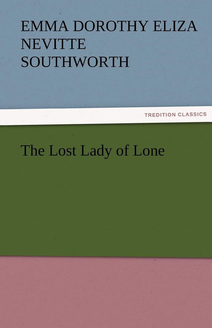The Lost Lady of Lone,Used