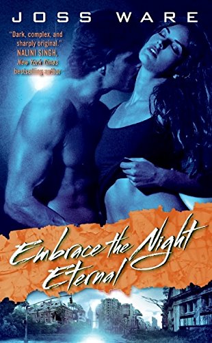 Embrace the Night Eternal: Envy Chronicles Book 2,Used