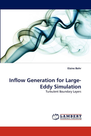 Inflow Generation for LargeEddy Simulation: Turbulent Boundary Layers,Used