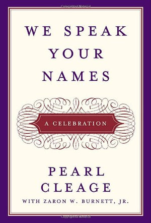 We Speak Your Names: A Celebration,New