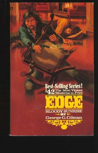 Bloody Sunrise (Edge Series: #42),Used