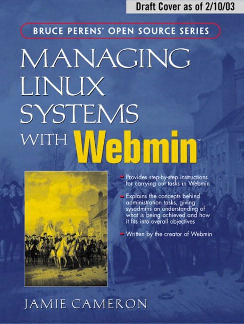 Managing Linux Systems With Webmin: System Administration And Module Development