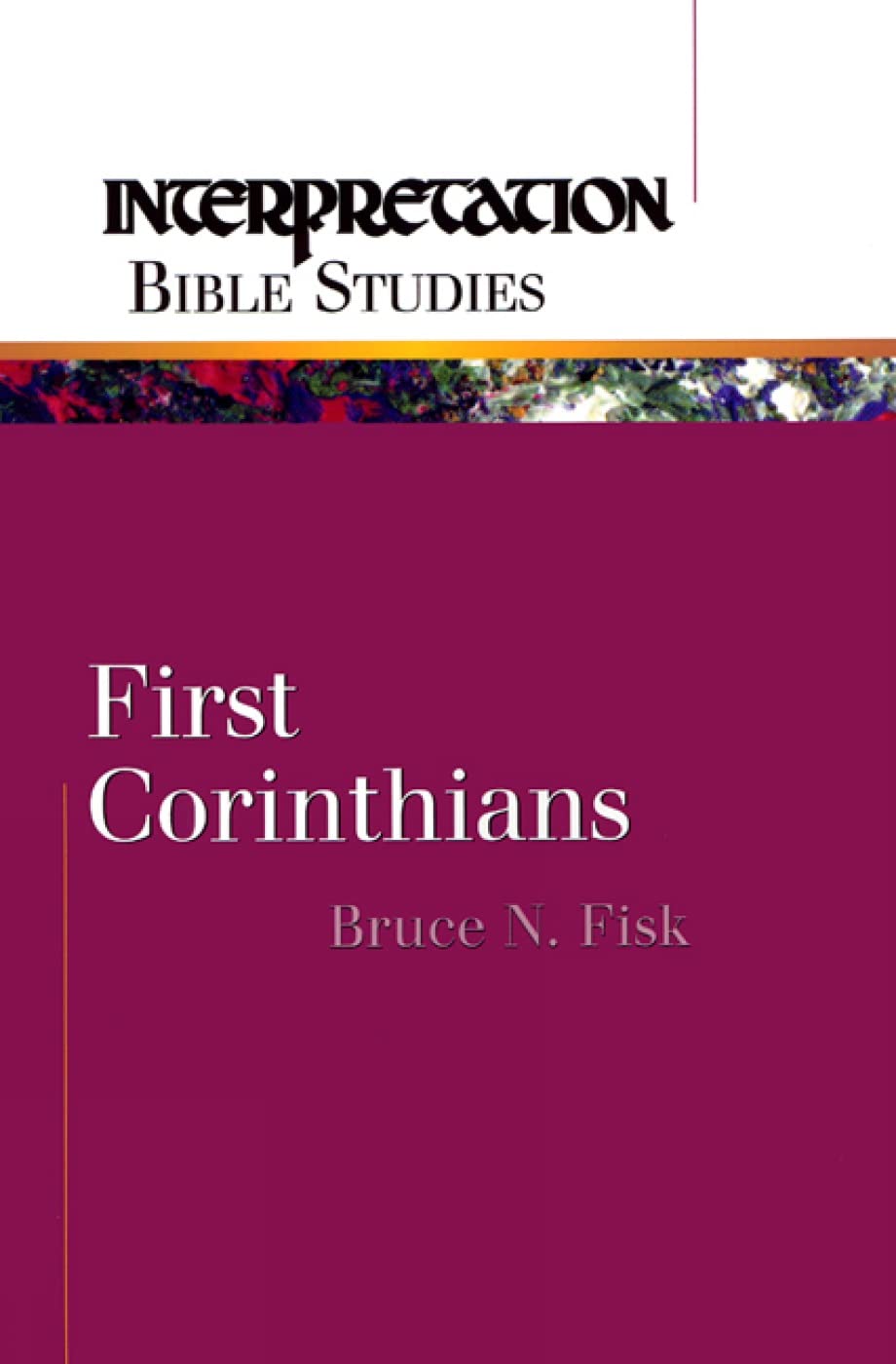 First Corinthians (Interpretation Bible Studies),Used