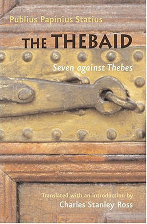 The Thebaid: Seven against Thebes (Johns Hopkins New Translations from Antiquity),Used