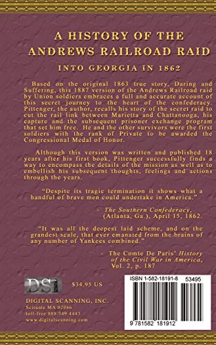 A History of the Andrews Railroad Raid Into Georgia in 1862,Used