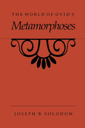 The World Of Ovid'S Metamorphoses,Used