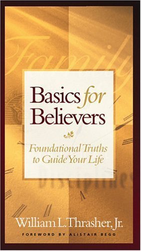 Basics for Believers Gift Edition,Used