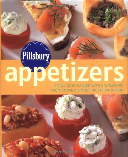 Pillsbury Appetizers: Small Bites Packed with Big Flavors from America's Most Trusted Kitchens,Used