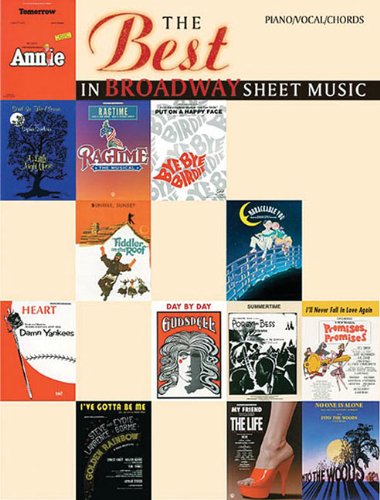 The Best in Broadway Sheet Music: Piano/Vocal/Chords (The Best in Sheet Music),Used