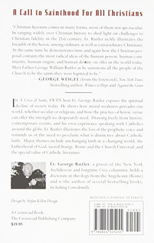 A Crisis Of Saints: The Call To Heroic Faith In An Unheroic World,New