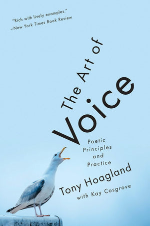 The Art of Voice: Poetic Principles and Practice,Used