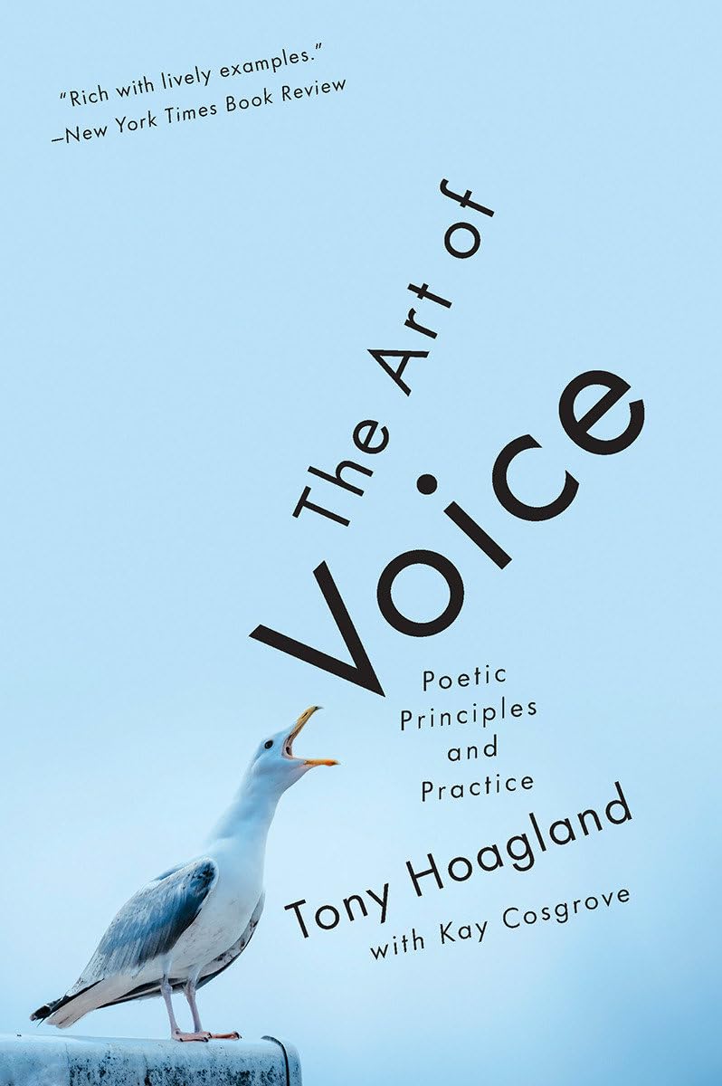 The Art of Voice: Poetic Principles and Practice,Used