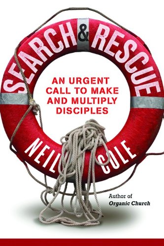 Search & Rescue: Becoming a Disciple Who Makes a Difference,Used