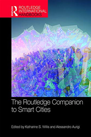 The Routledge Companion to Smart Cities (Routledge International Handbooks),Used