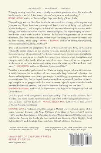 Twice Dead: Organ Transplants And The Reinvention Of Death (California Series In Public Anthropology, Vol. 1) (Volume 1),New