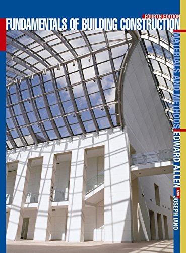 Fundamentals Of Building Construction: Materials And Methods
