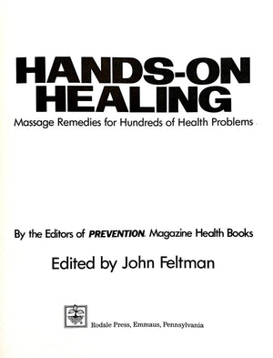 Hands On Healing: Massage Remedies For Hundreds Of Health Problems,New