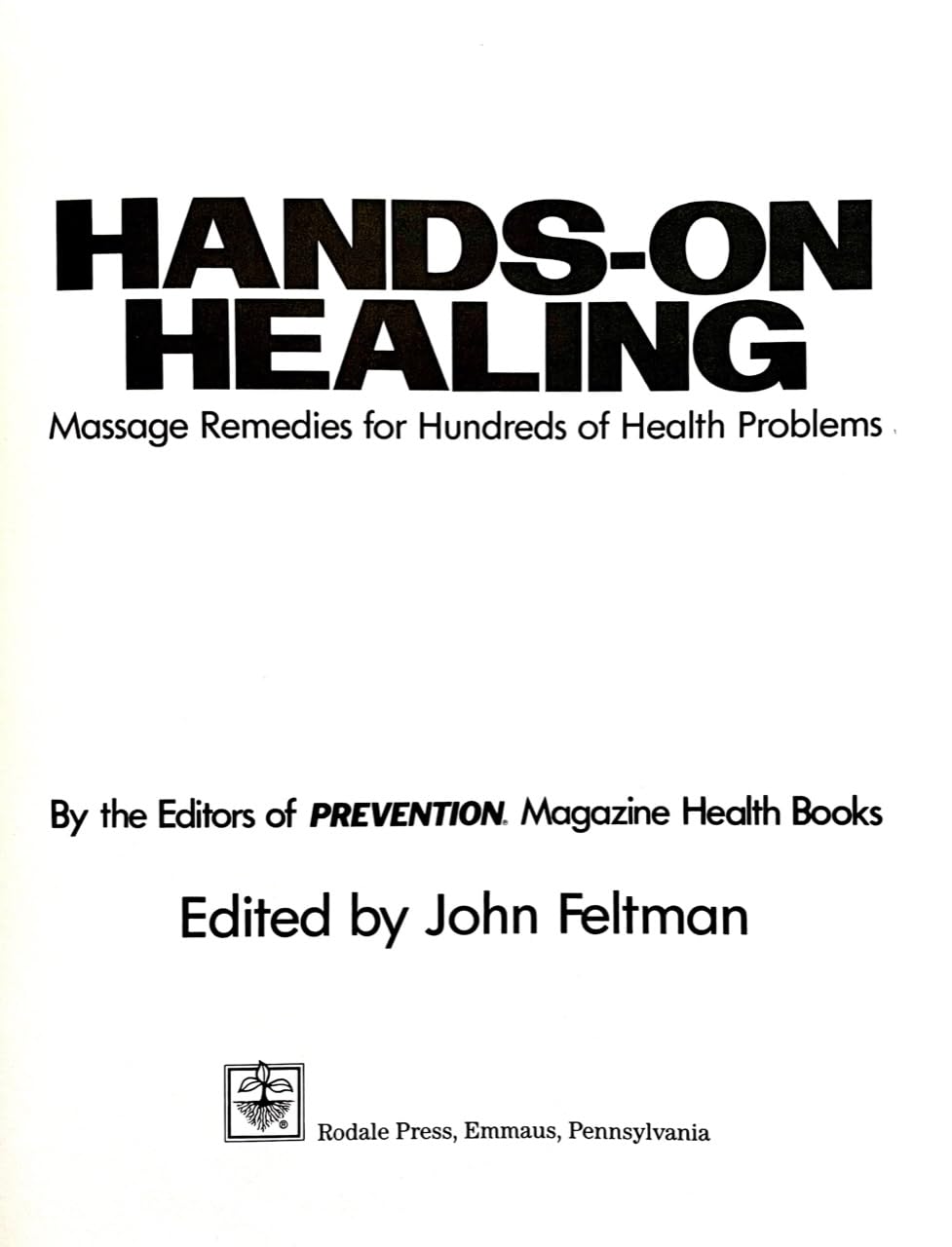 Hands on Healing: Massage Remedies for Hundreds of Health Problems,Used