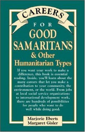 Careers for Good Samaritans & Other Humanitarian Types,Used
