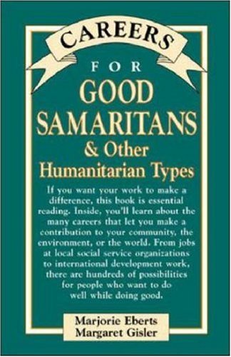 Careers for Good Samaritans & Other Humanitarian Types,Used