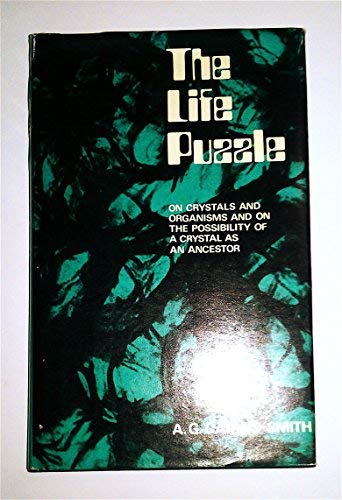 The life puzzle: on crystals and organisms and on the possibility of a crystal as an ancestor,Used