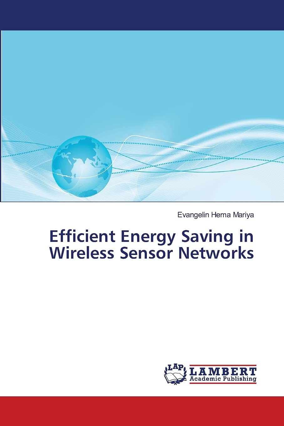 Efficient Energy Saving in Wireless Sensor Networks,Used