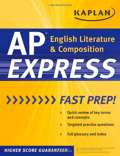 Kaplan AP English Literature & Composition Express (Kaplan Test Prep),Used