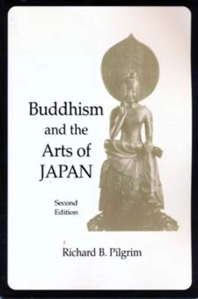 Buddhism and the Arts of Japan,Used