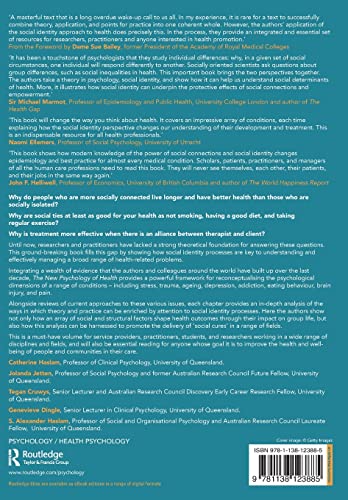 The New Psychology of Health: Unlocking the Social Cure,Used