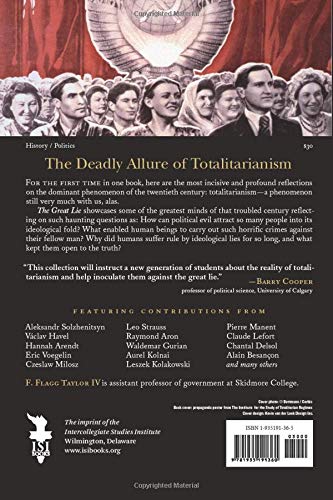 The Great Lie: Classic and Recent Appraisals of Ideology and Totalitarianism (Religion and Contemporary Culture),Used
