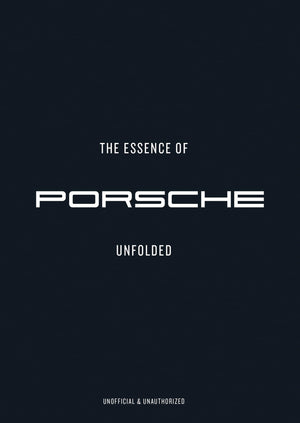 The Essence Of Porche 911: Unfolded