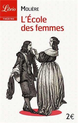 L'ecole Des Femmes (French Edition),Used