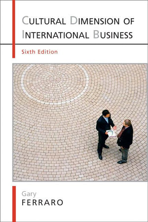 The Cultural Dimension Of International Business, 6Th Edition,New