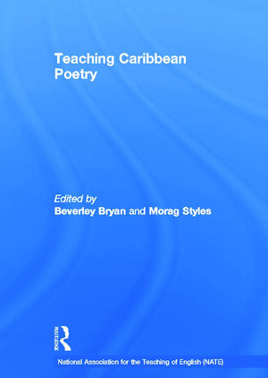 Teaching Caribbean Poetry (National Association for the Teaching of English (NATE)),Used